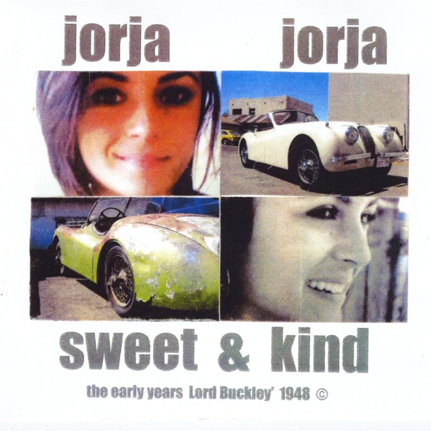 LORD BUCKLEYS JORJA JORJA SWEETAND KIND CD