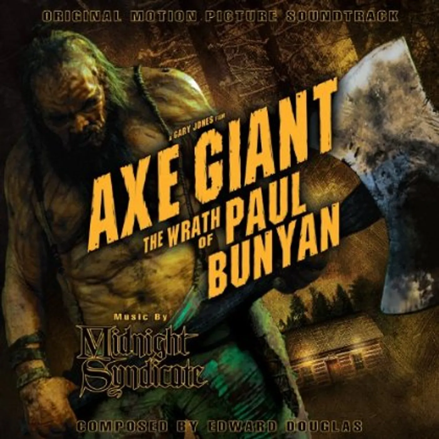 Midnight Syndicate AXE GIANT THE WRATH OF PAUL BUNYAN: ORIGINAL MOTIO CD