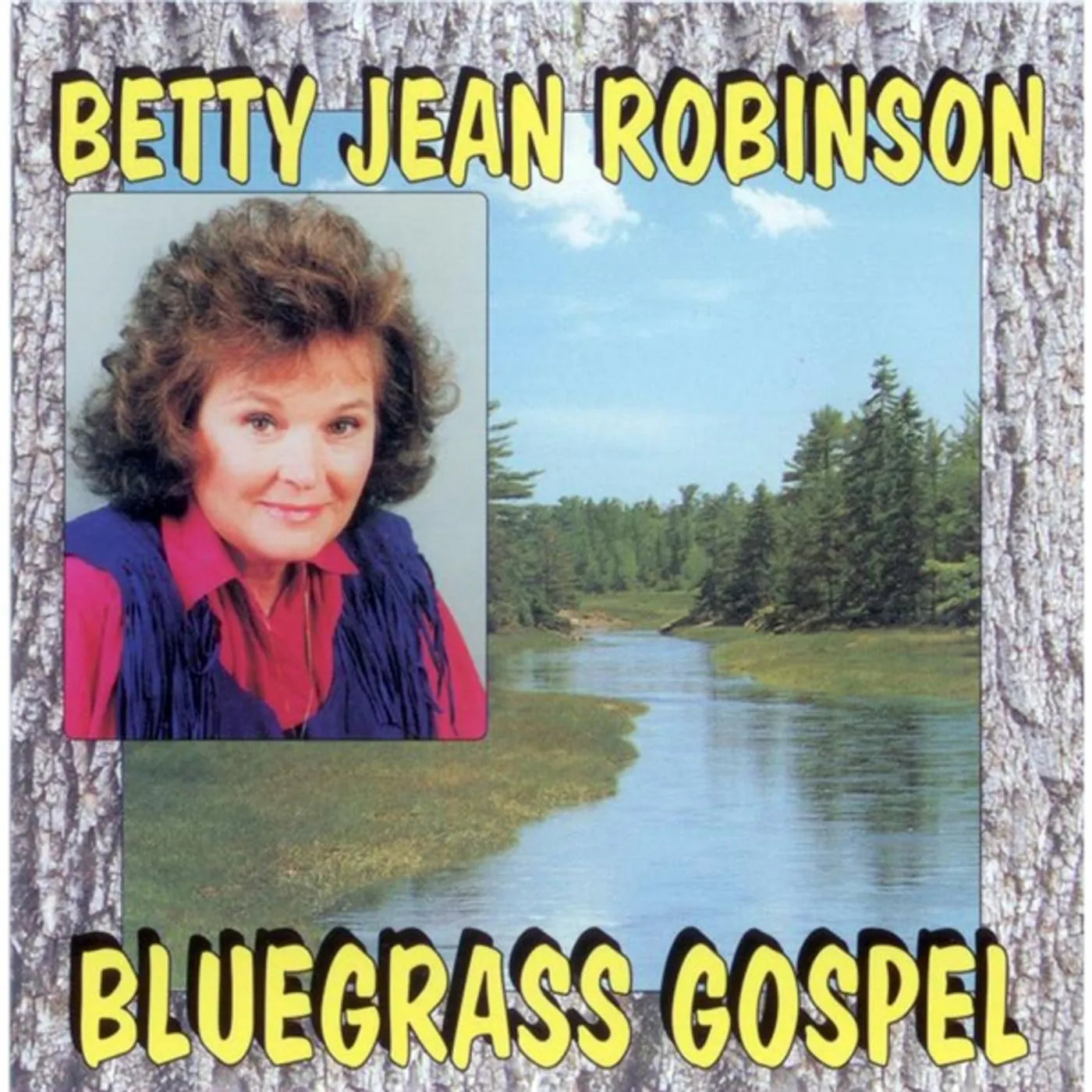 Betty Jean Robinson BLUEGRASS GOSPEL CD