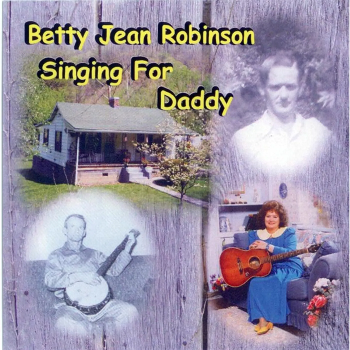 Betty Jean Robinson SINGING FOR DADDY CD