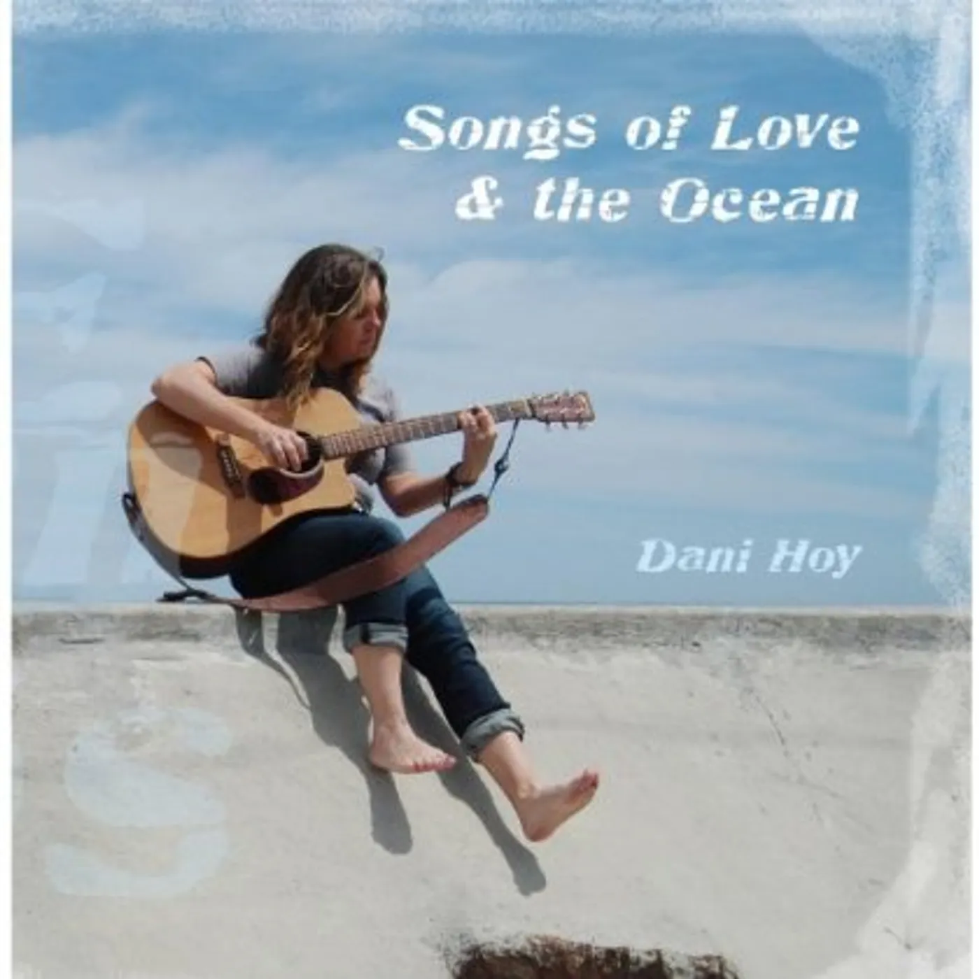 Dani Hoy SONGS OF LOVE & THE OCEAN CD