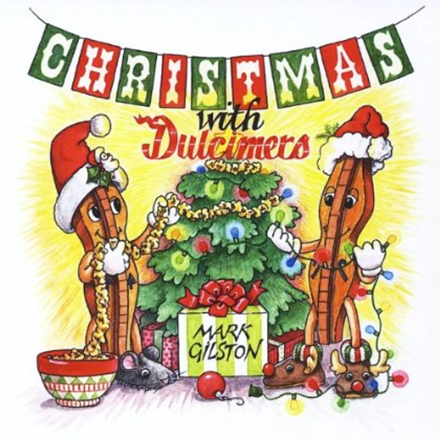 Mark Gilston CHRISTMAS WITH DULCIMERS CD