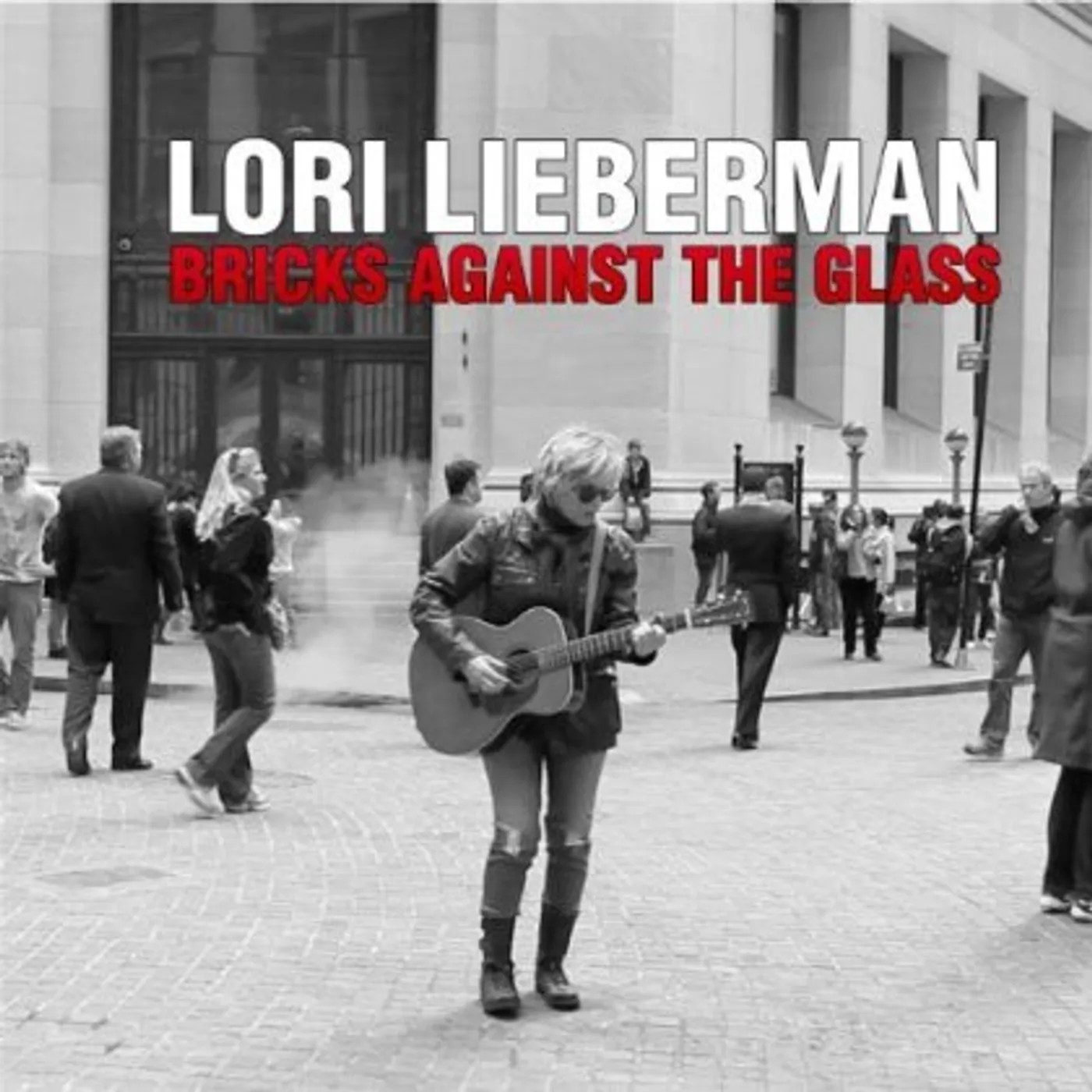 Lori Lieberman BRICKS AGAINST THE GLASS CD