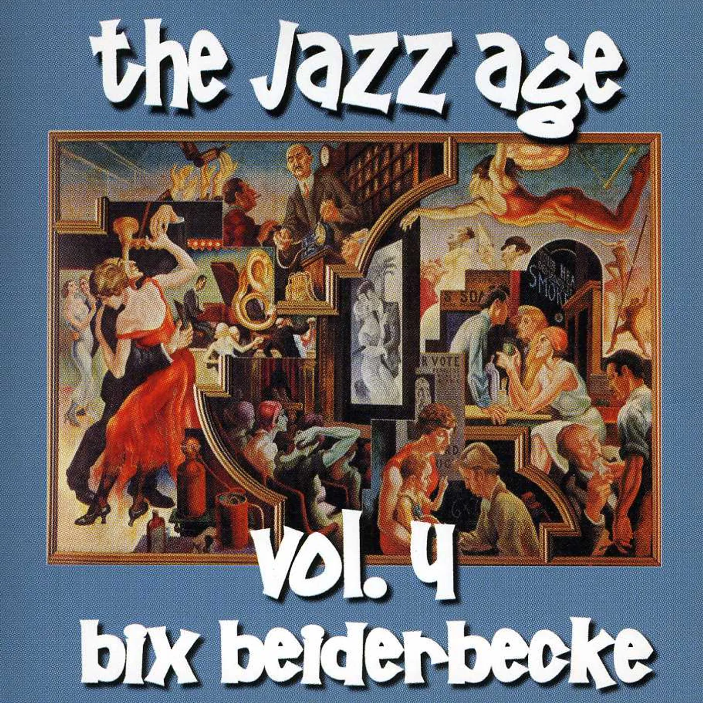 Bix Beiderbecke JAZZ AGE 4 CD