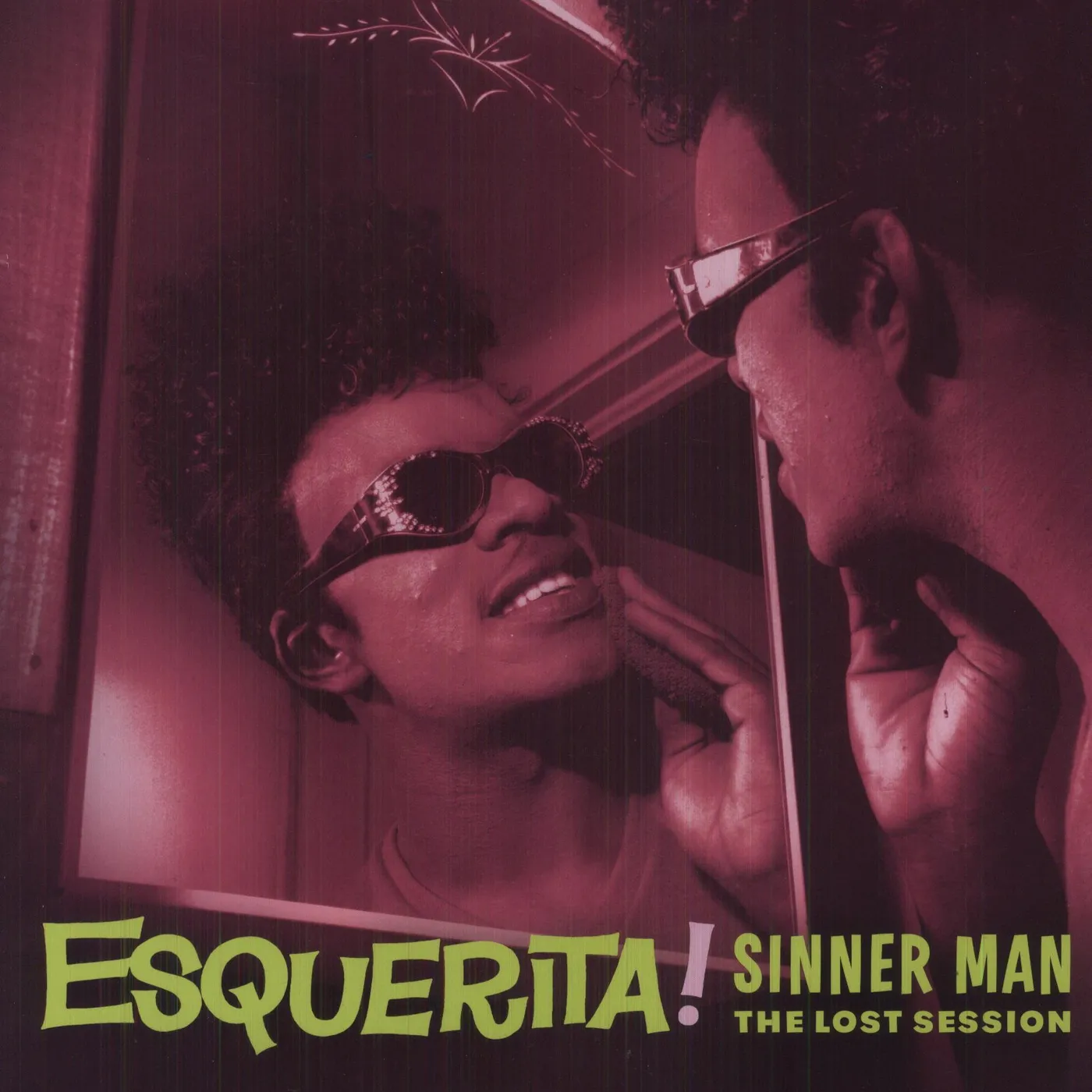Esquerita SINNER MAN: LOST SESSION Vinyl Record