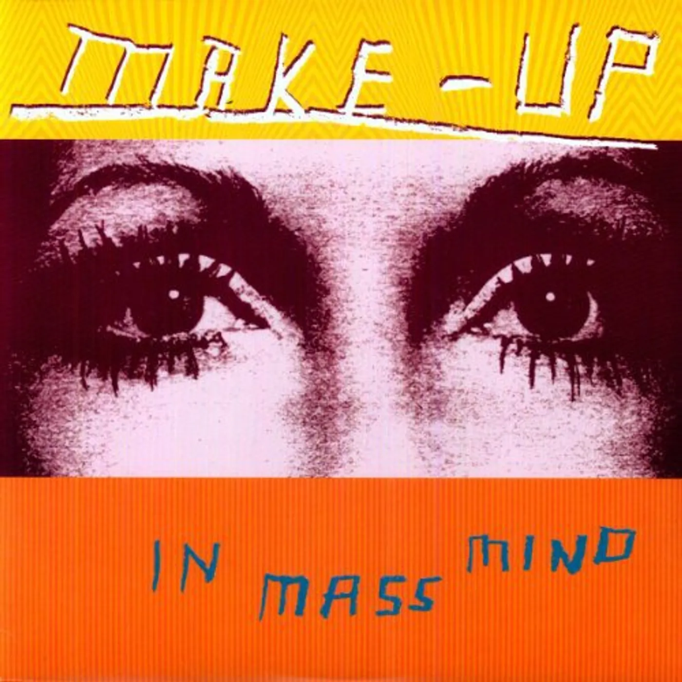 Make Up In Mass Mind Vinyl Record