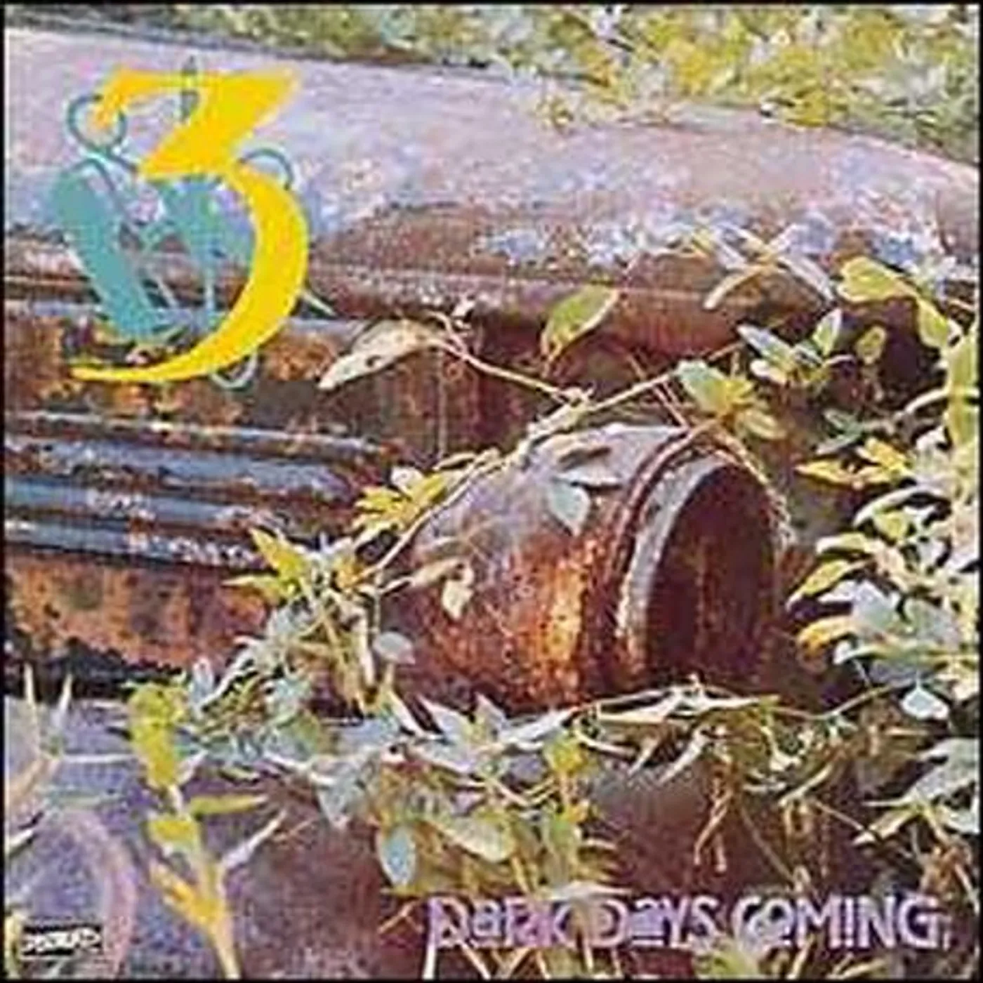 Three DARK DAYS COMING CD