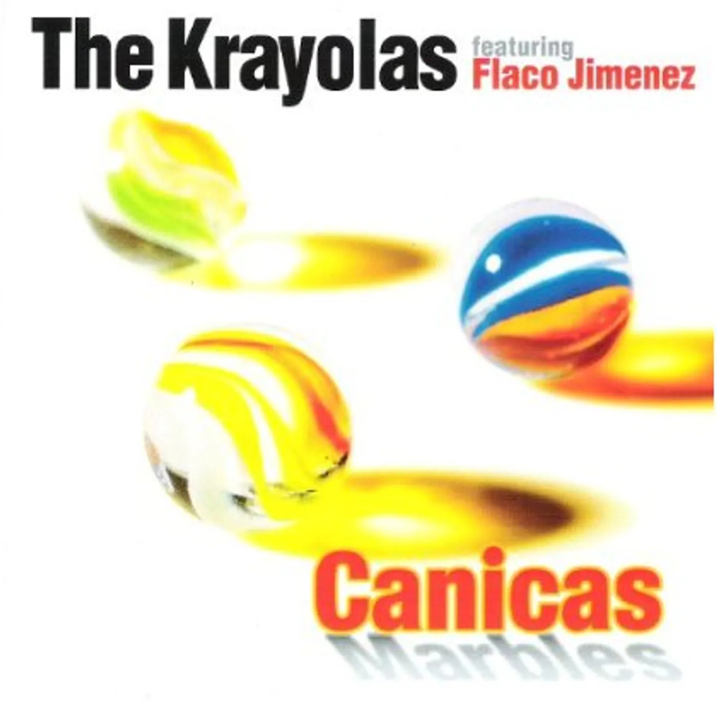 The Krayolas CANICAS (MARBLES) CD