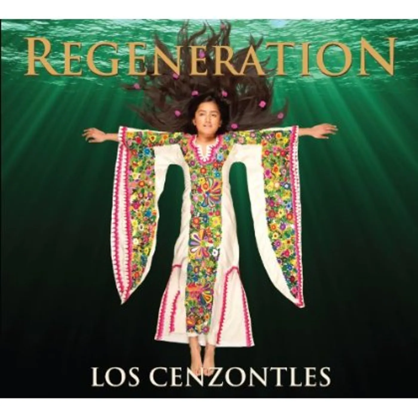 Los Cenzontles REGENERATION CD