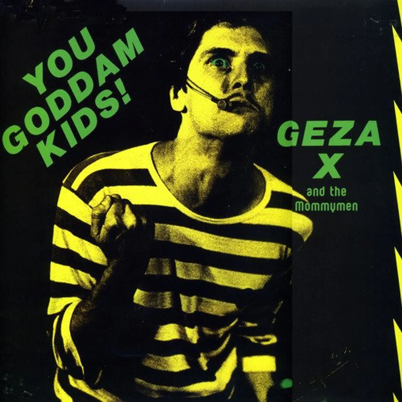 Geza X You Goddam Kids! Vinyl Record