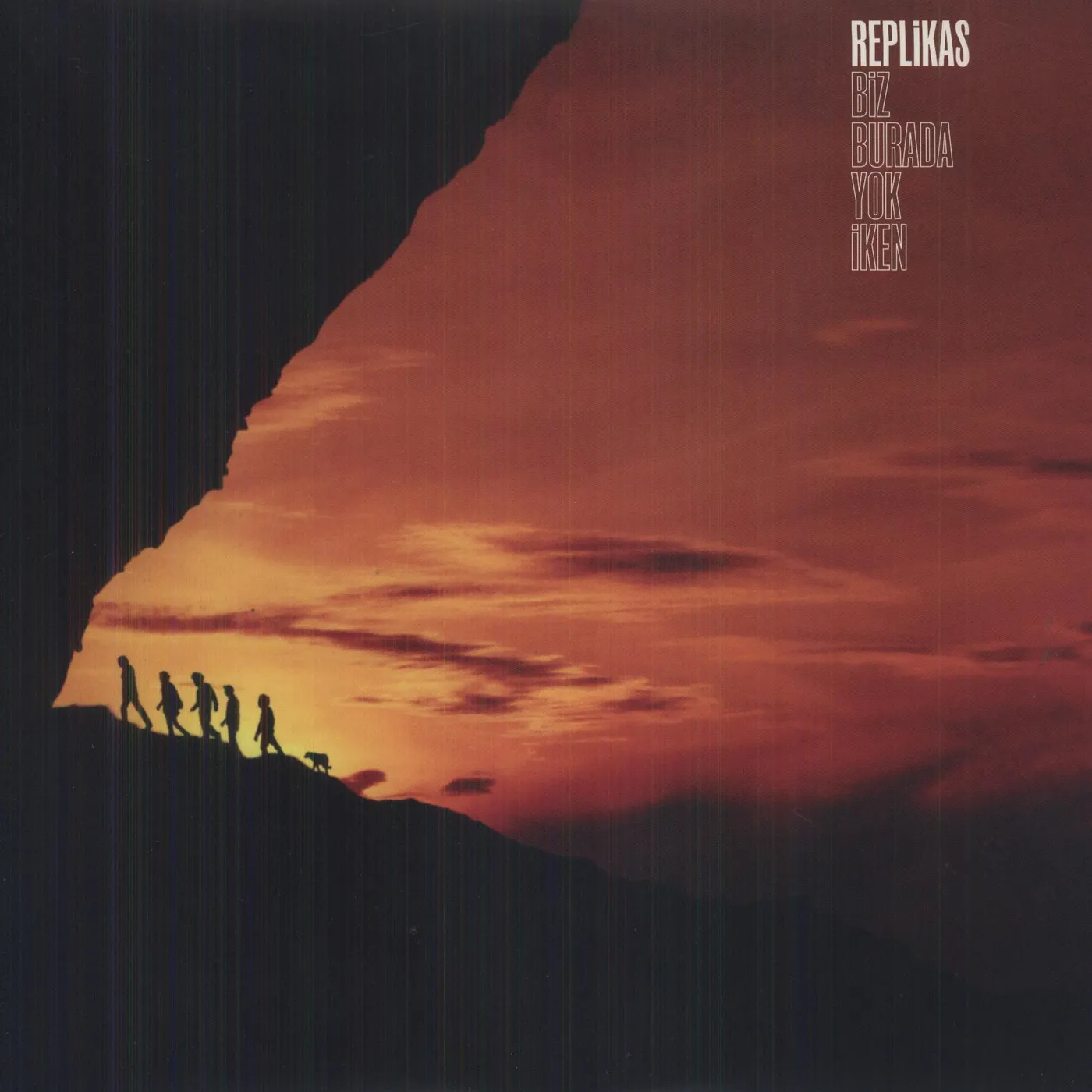 Replikas BIZ BURADA YOK IKEN Vinyl Record