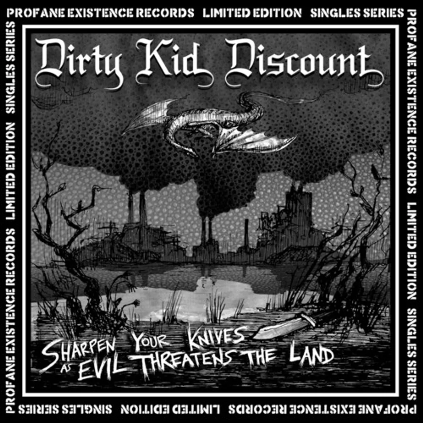 Dirty Kid Discount SHARPEN YOUR KNIVES AS EVIL THREATENS THE LAND Vinyl Record