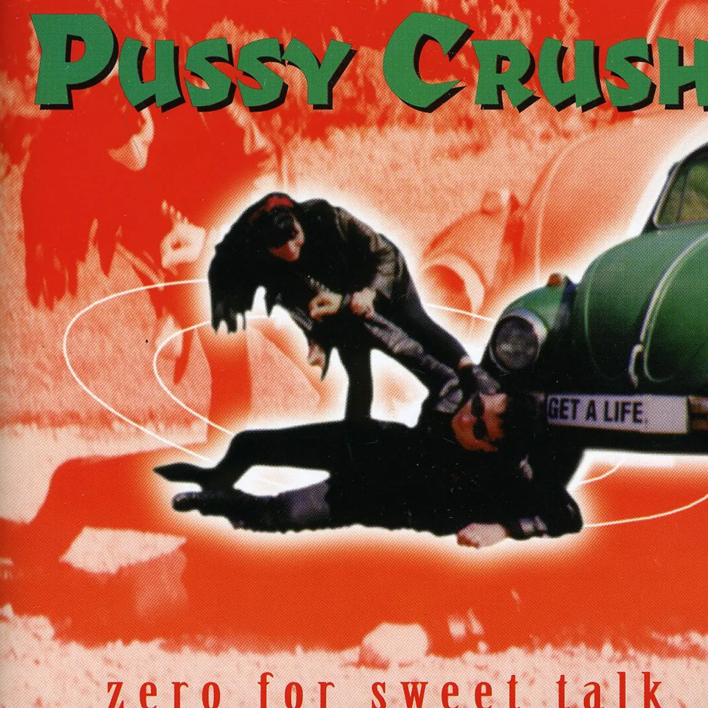 Pussy Crush ZERO FOR SWEETTALK CD