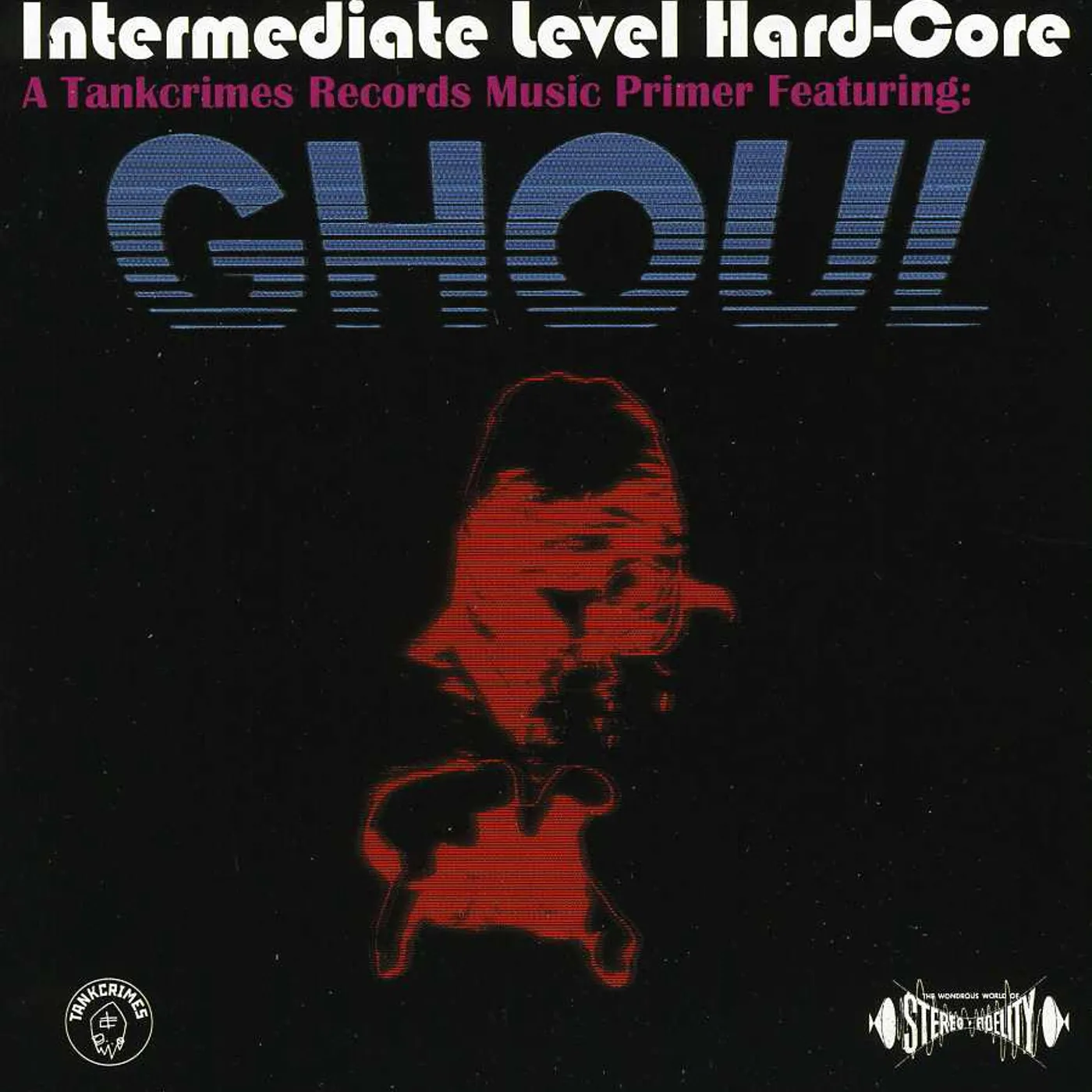 Ghoul INTERMEDIATE LEVEL HARD-CORE CD