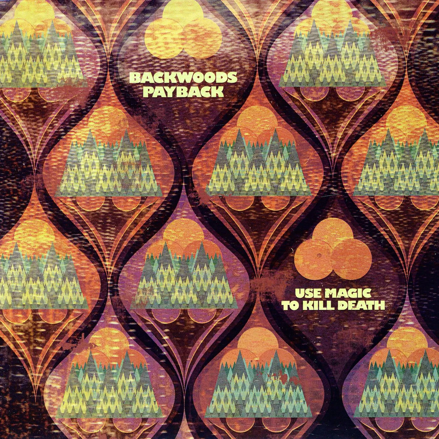 Backwoods Payback Use Magic To Kill Death Vinyl Record