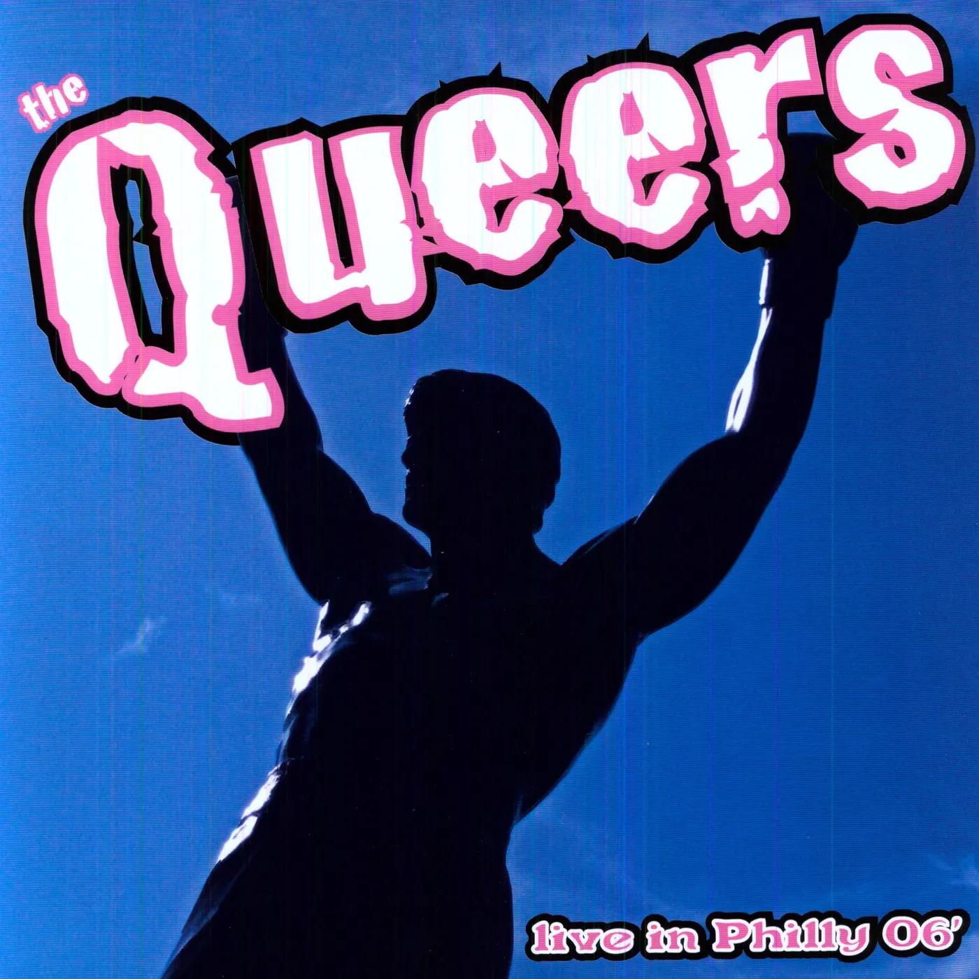 The Queers LIVE IN PHILLY 2006 Vinyl Record