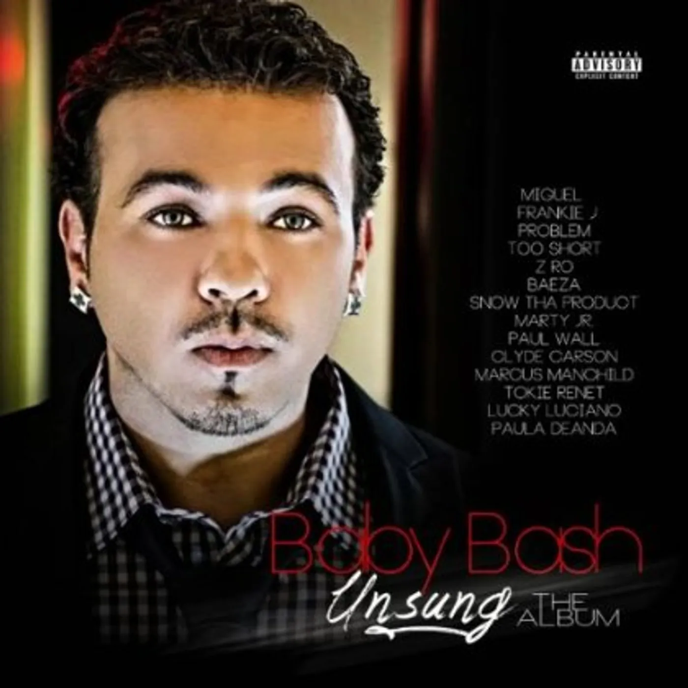Baby Bash UNSUNG THE ALBUM CD