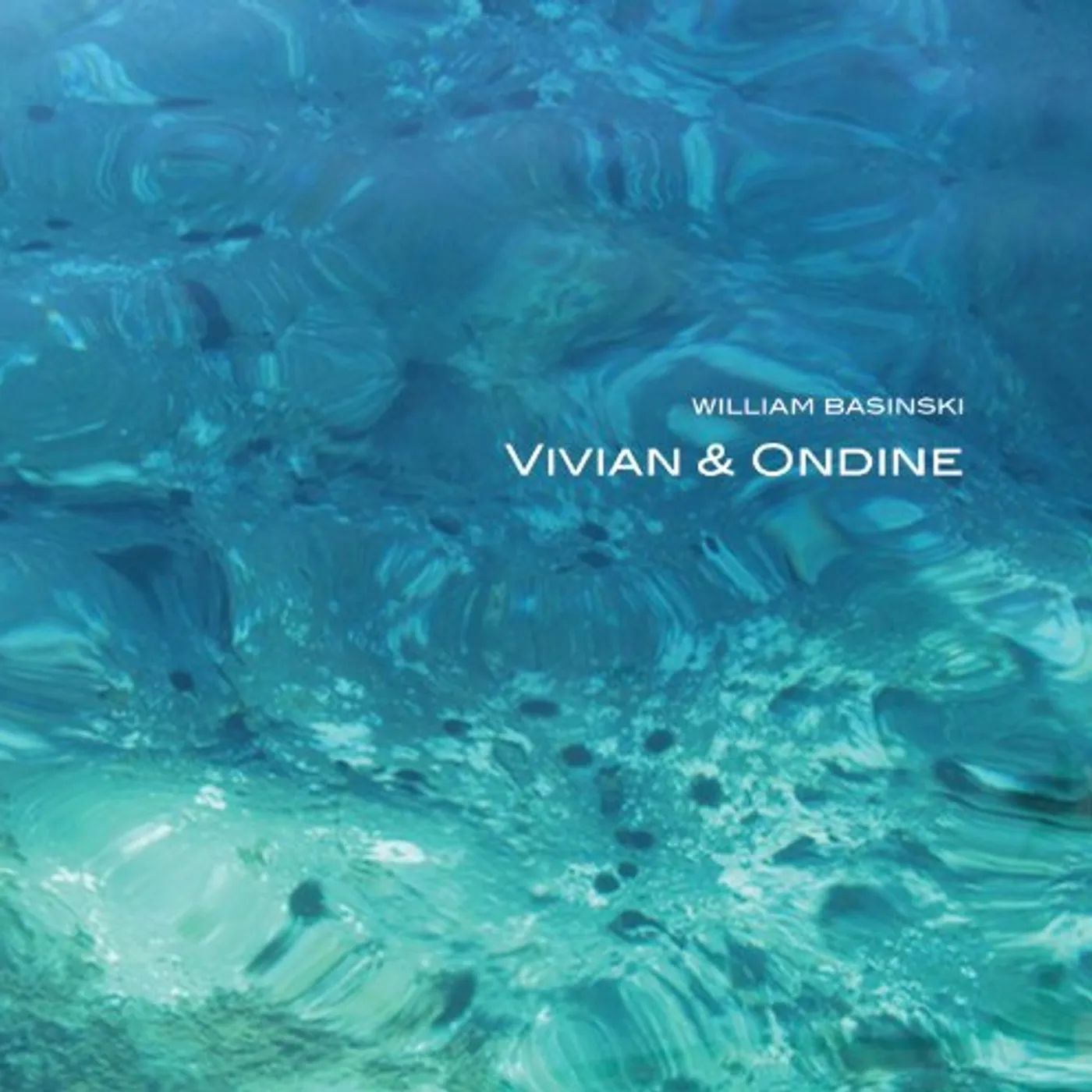 William Basinski VIVIAN & ONDINE CD