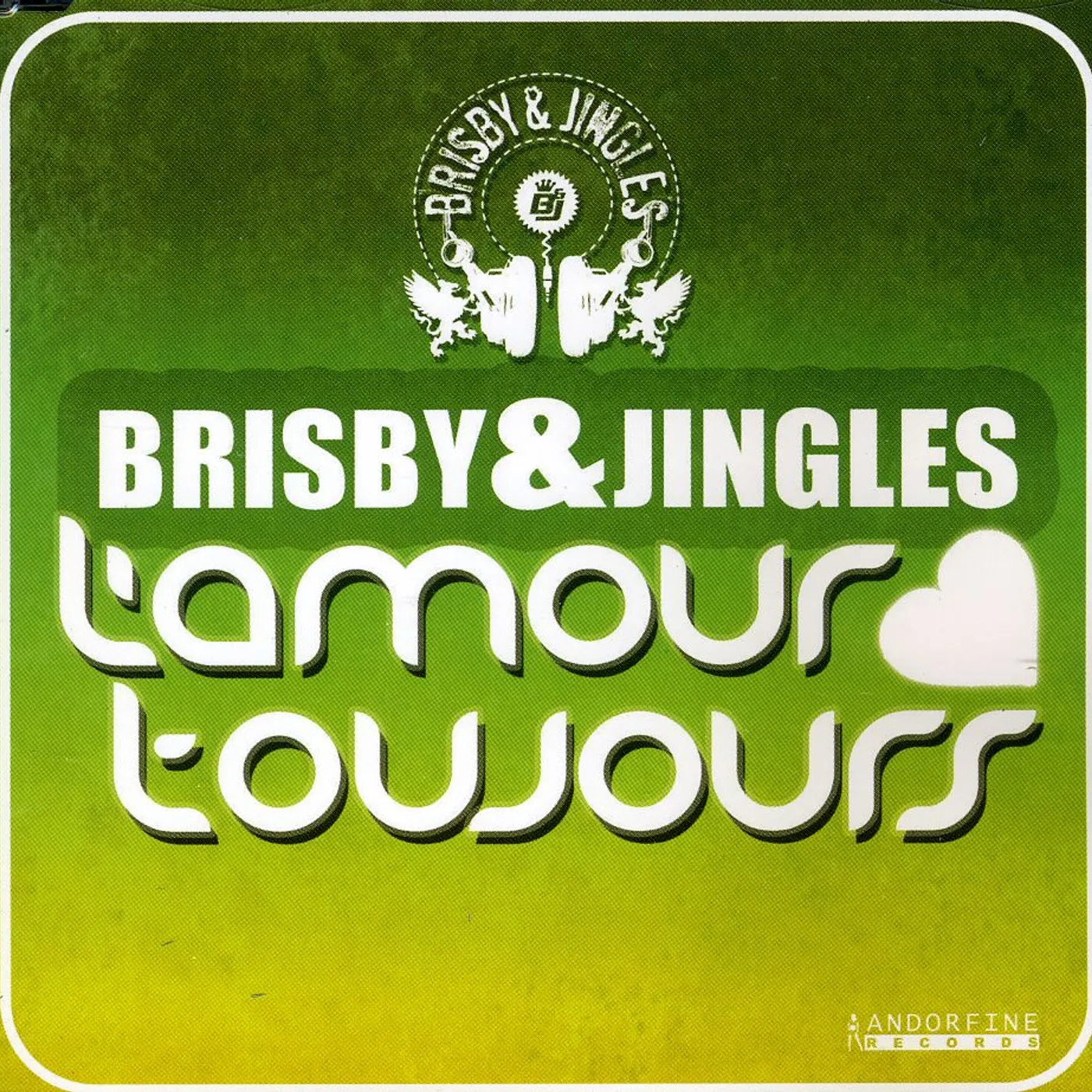 Brisby & Jingles LAMOUR TOUJOURS (GIGI) CD