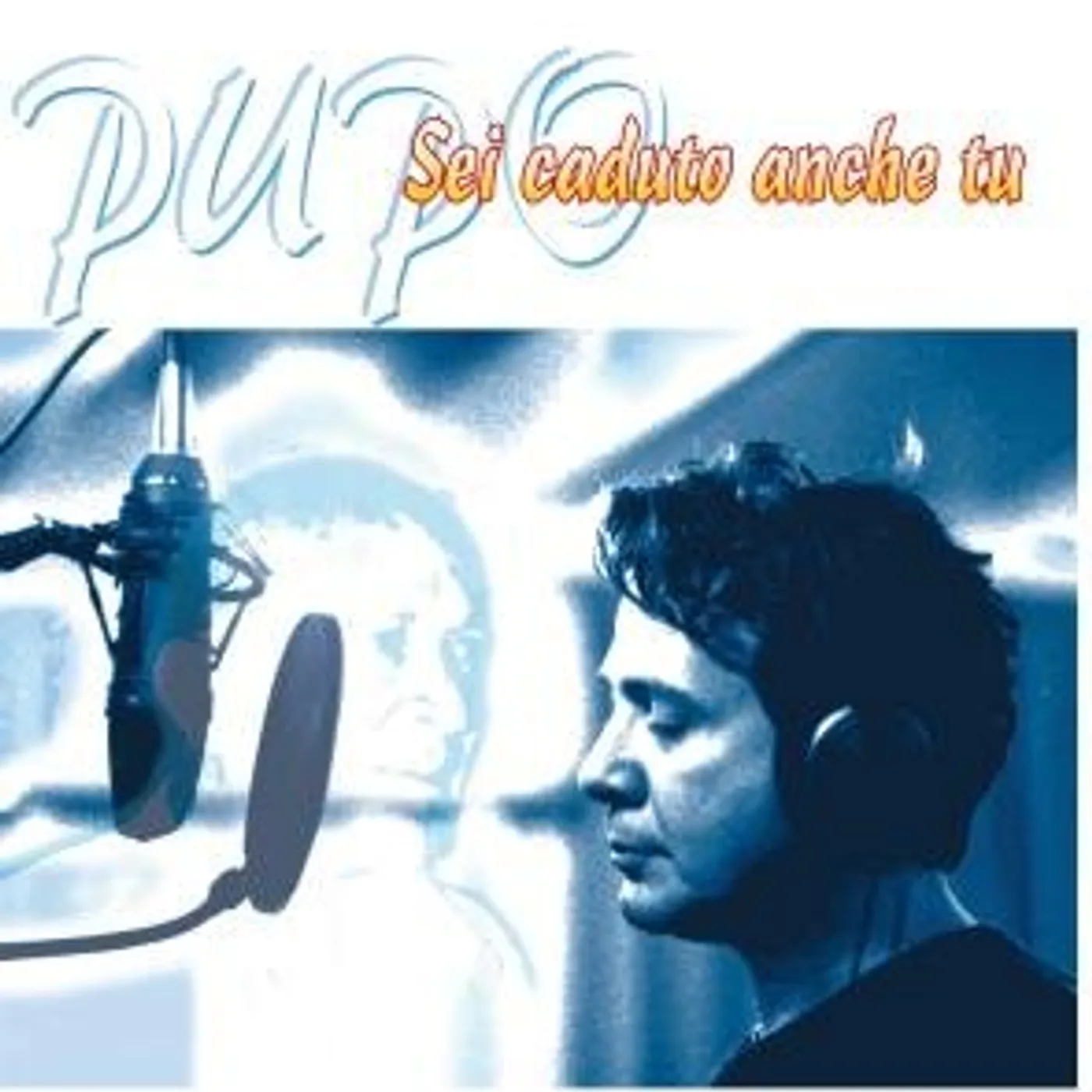 Pupo SEI CADUTO ANCHE TU CD