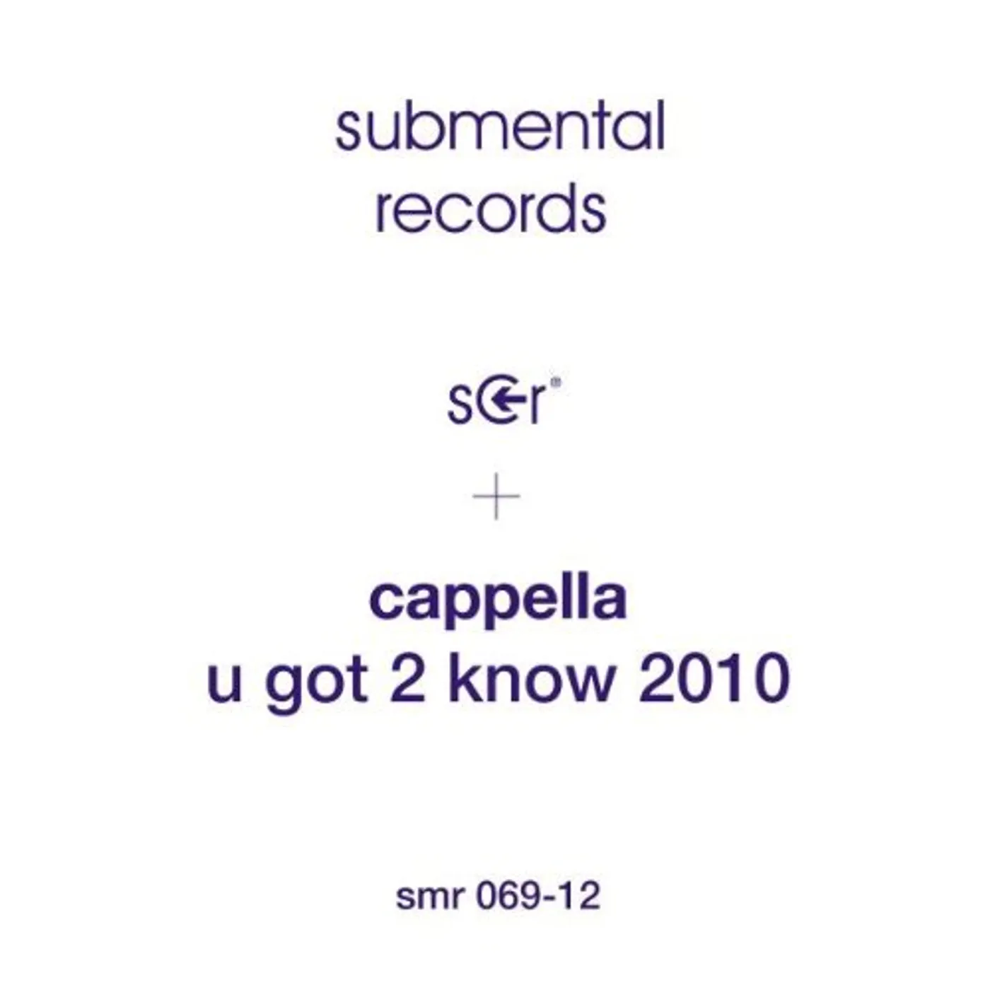 Cappella U Got 2 Know 2010 Vinyl Record