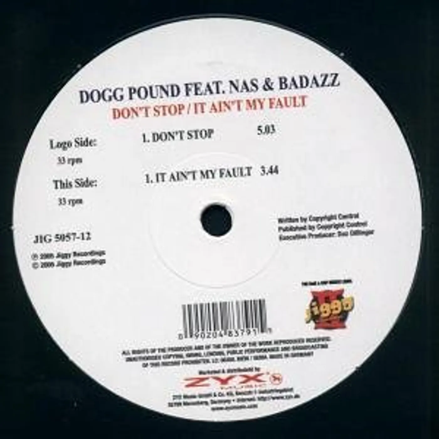 Tha Dogg Pound DONT STOP/IT AINT MY FAULT Vinyl Record