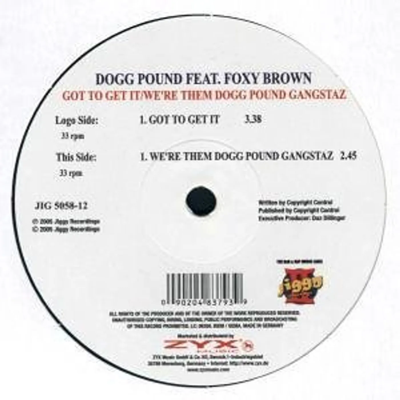 Tha Dogg Pound GOT TO GET IT/WERE THEM DOG Vinyl Record
