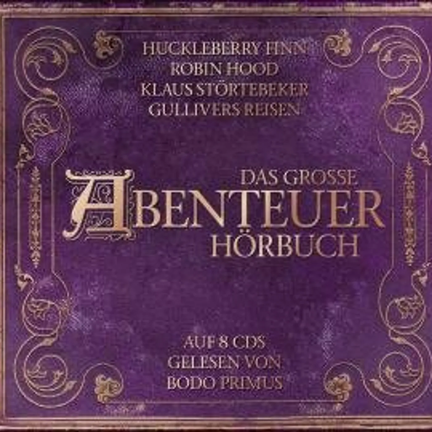 Bodo Primus DAS GROAE ABENTEUERHORBUCH CD