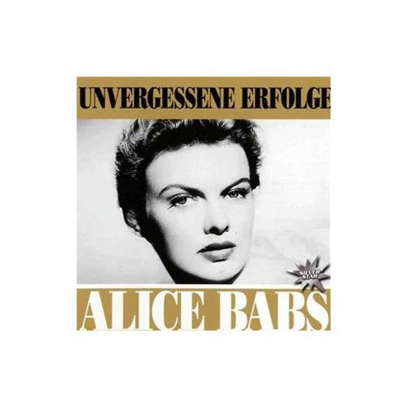 Alice Babs UNVERGESSENE ERFOLGE CD