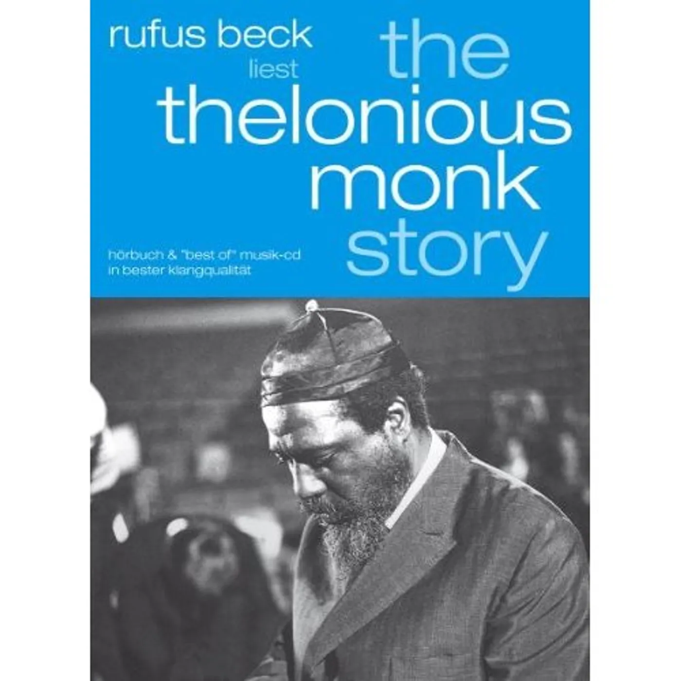 Rufus Beck THELONIOUS MONK STORY-GE CD