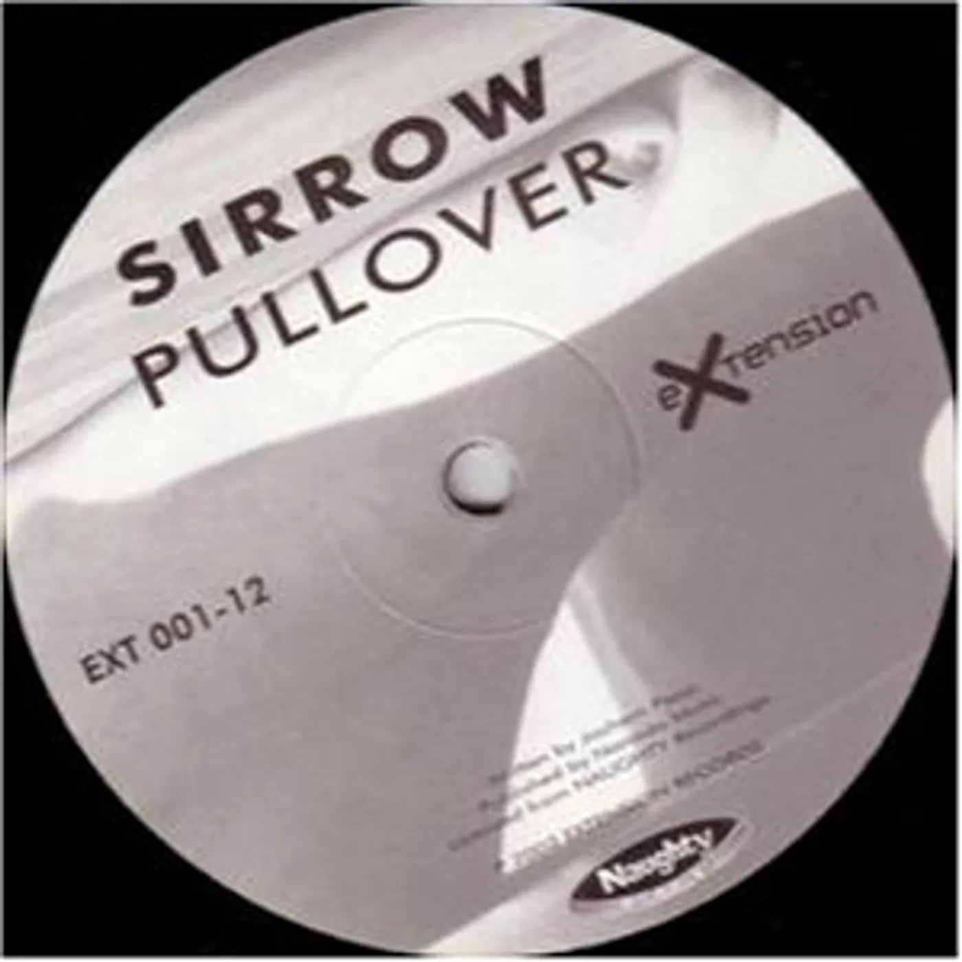 Sirrow PULLOVER Vinyl Record