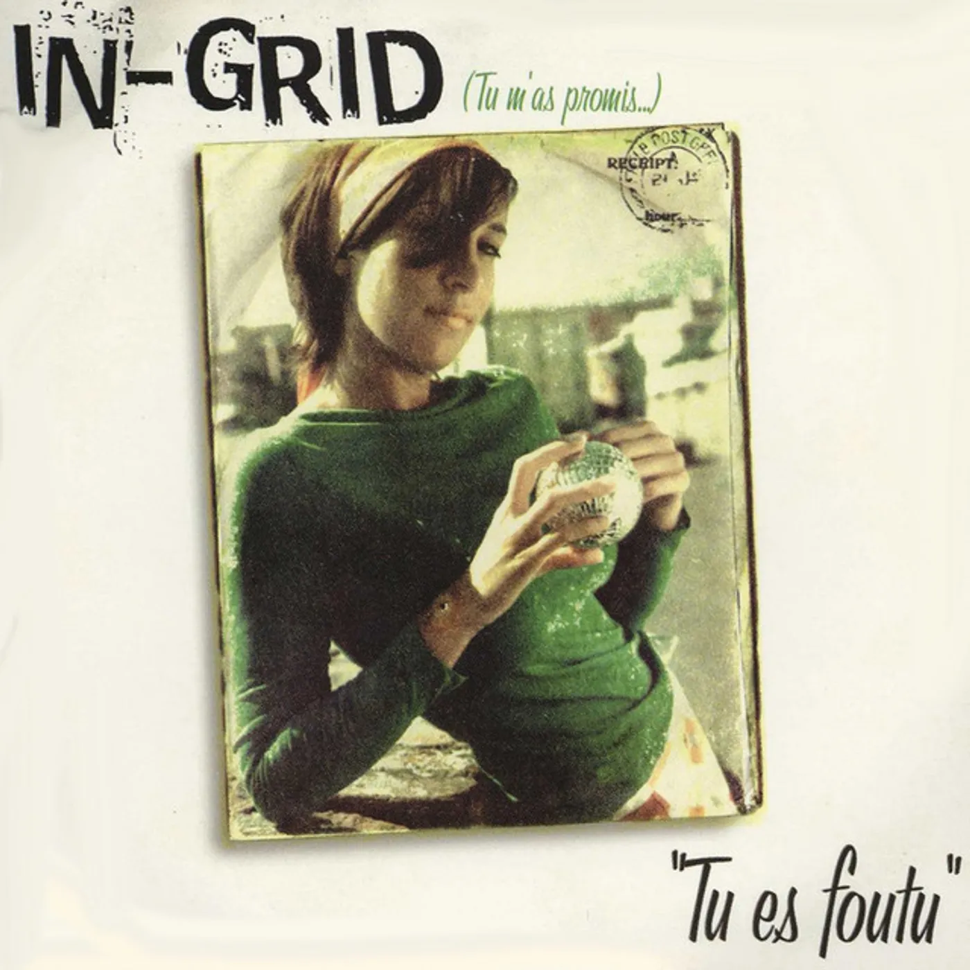 In-Grid Tu es foutu Vinyl Record