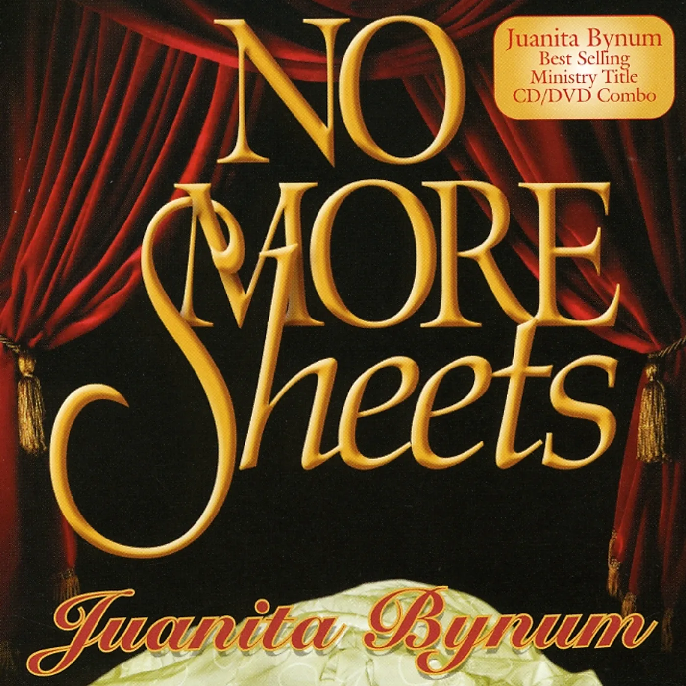 Juanita Bynum NO MORE SHEETS CD