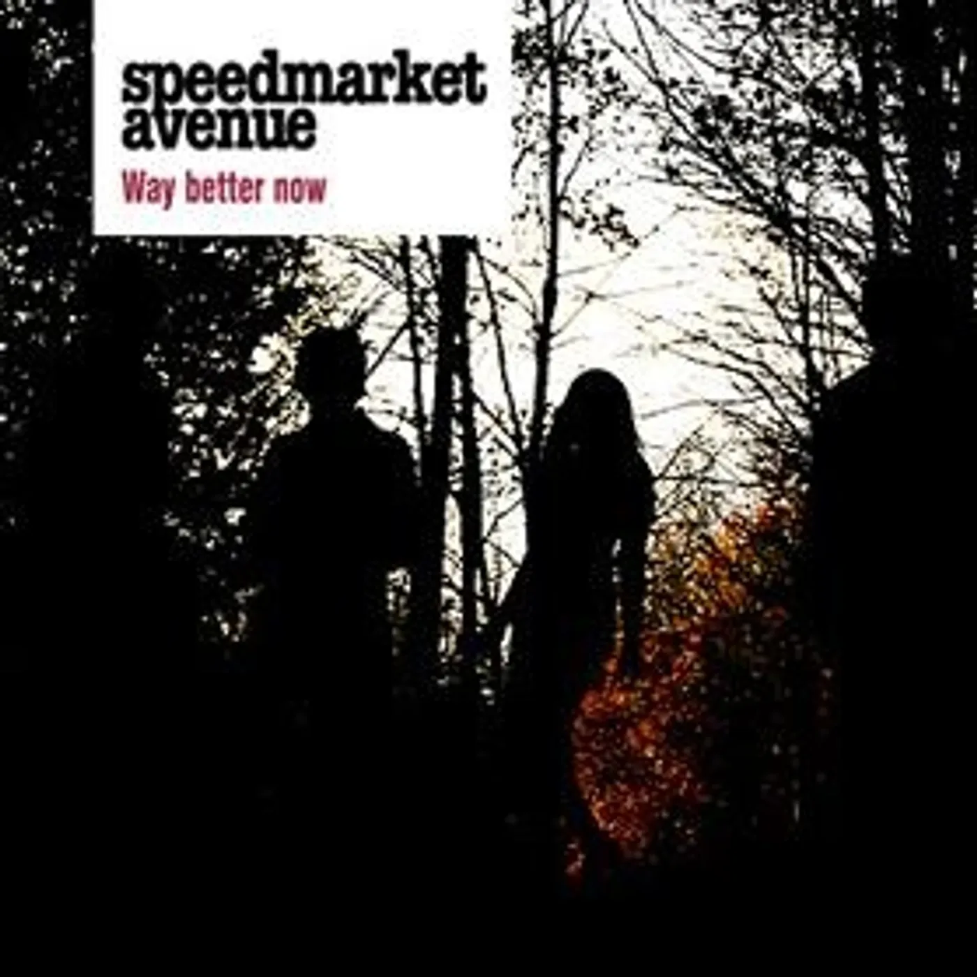 Speedmarket Avenue Way Better Now Vinyl Record