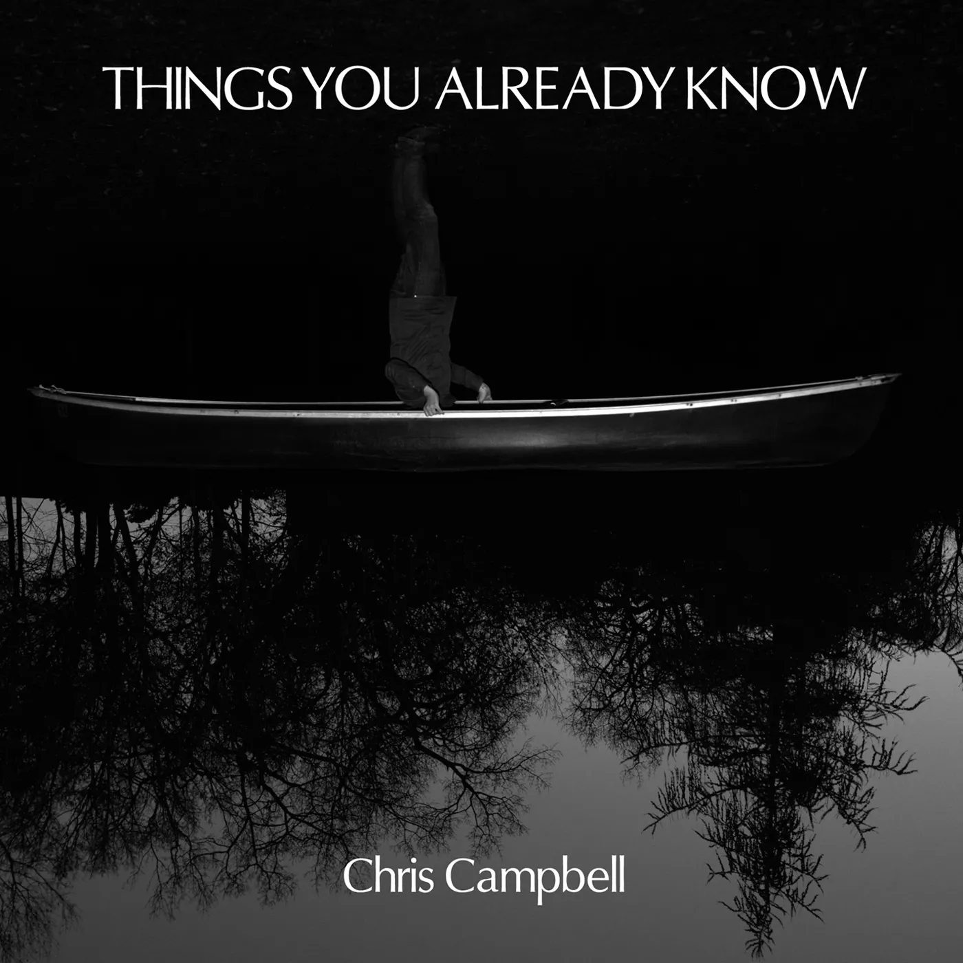 Christopher Campbell THINGS YOU ALREADY KNOW CD