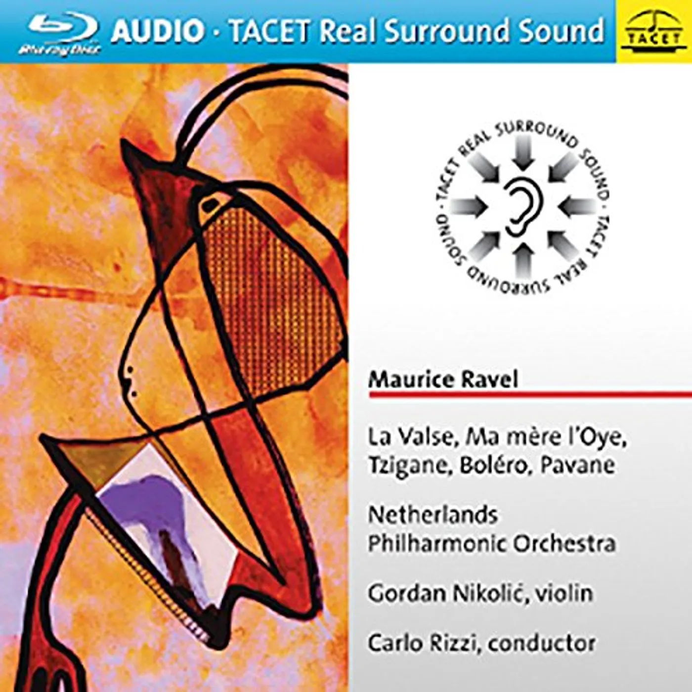 Ravel / Netherlands Philharmonic Orch / Nikolic LA VALSE MA MERE L'OYE TZIGANE BOLERO PAVANE Blu-ray Audio
