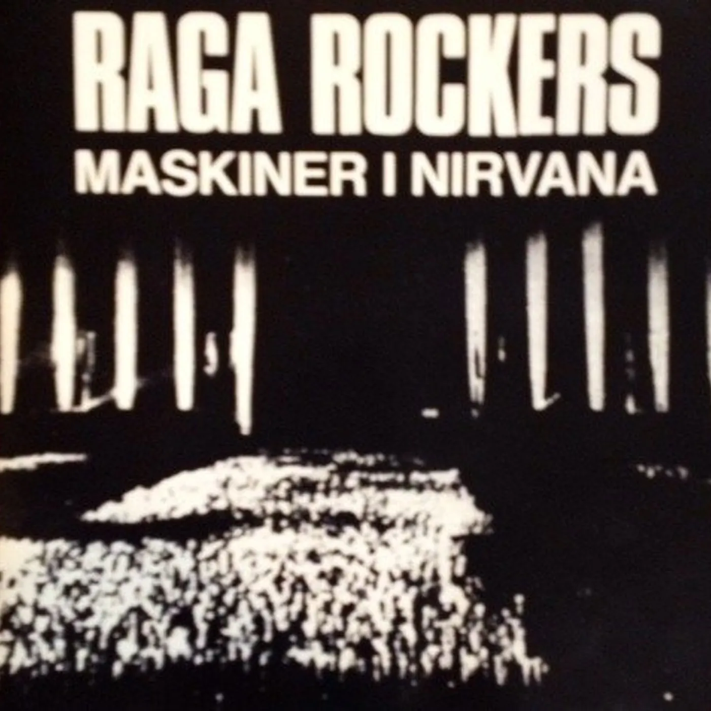 Raga Rockers Maskiner i Nirvana Vinyl Record