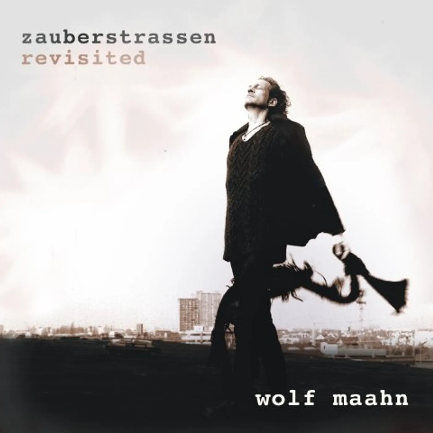 Wolf Maahn ZAUBERSTRASSEN REVISITED CD