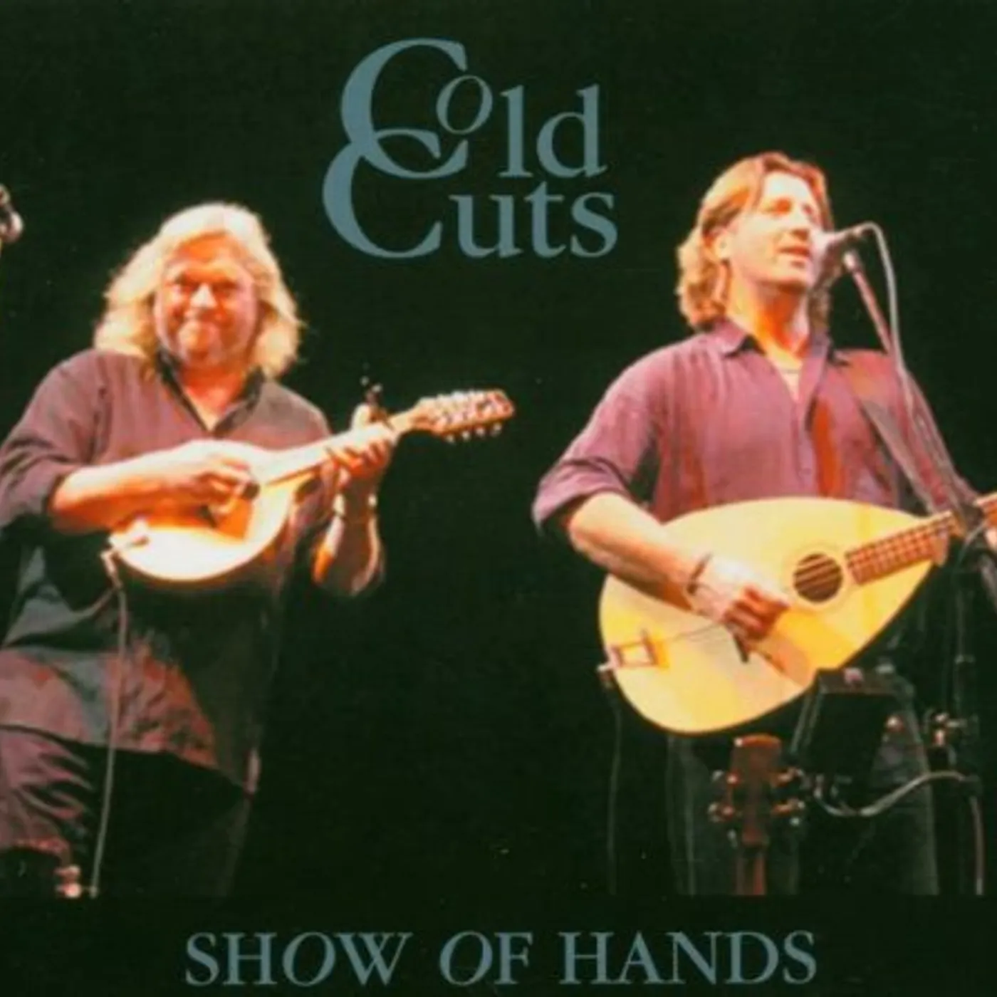 Show Of Hands COLD CUTS CD