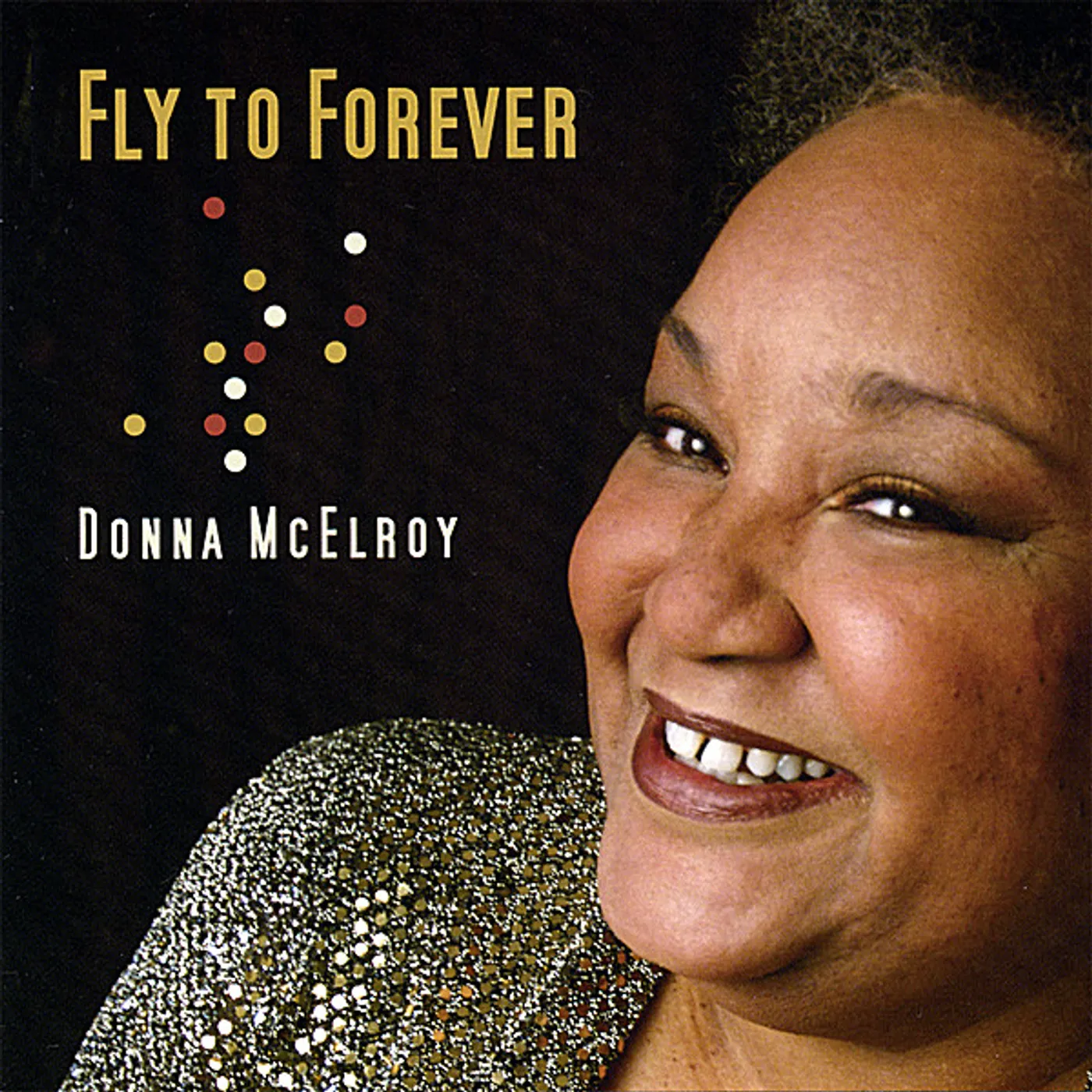 Donna McElroy FLY TO FOREVER CD