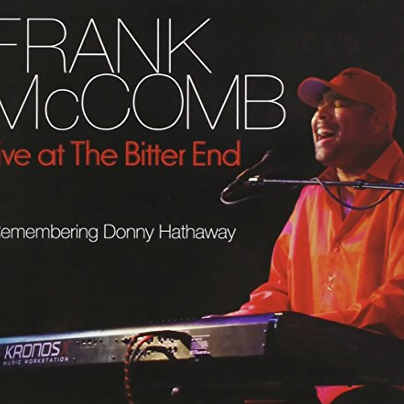 Frank Mccomb REMEMBERING DONNY HATHAWAY (LIVE AT THE BITTER END CD