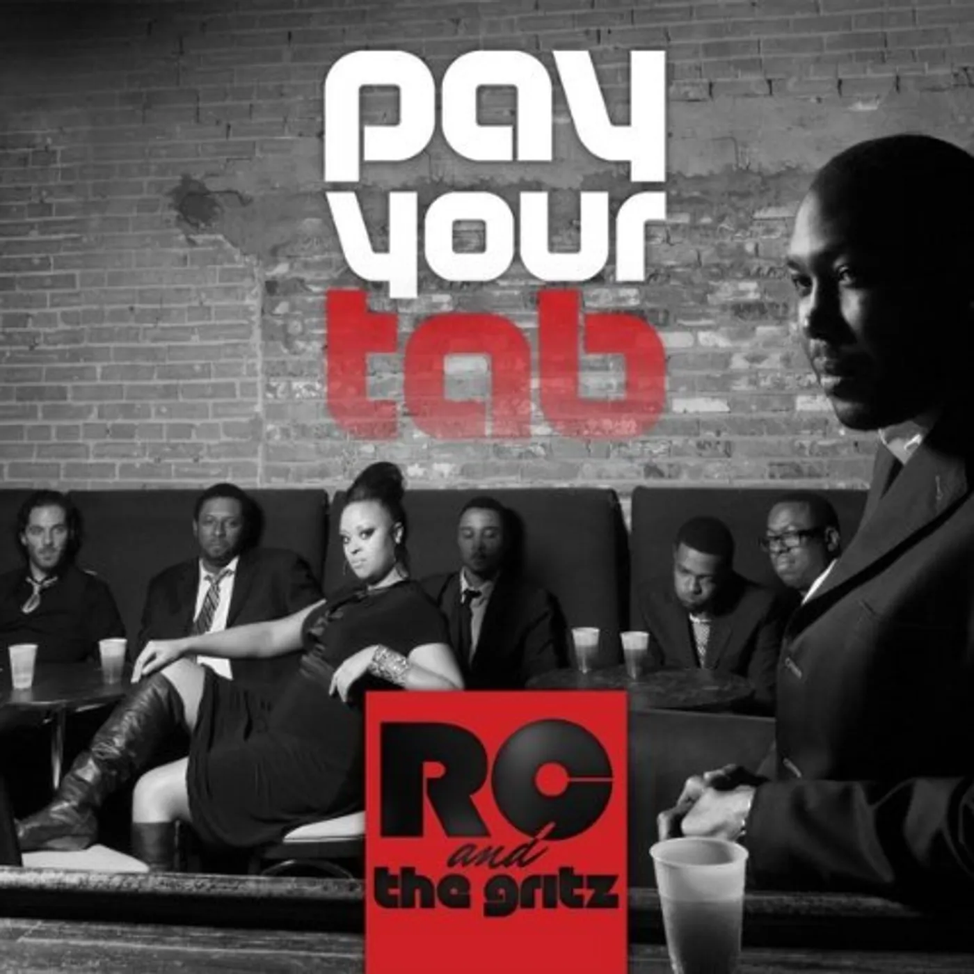 RC & The Gritz PAY YOUR TAB CD