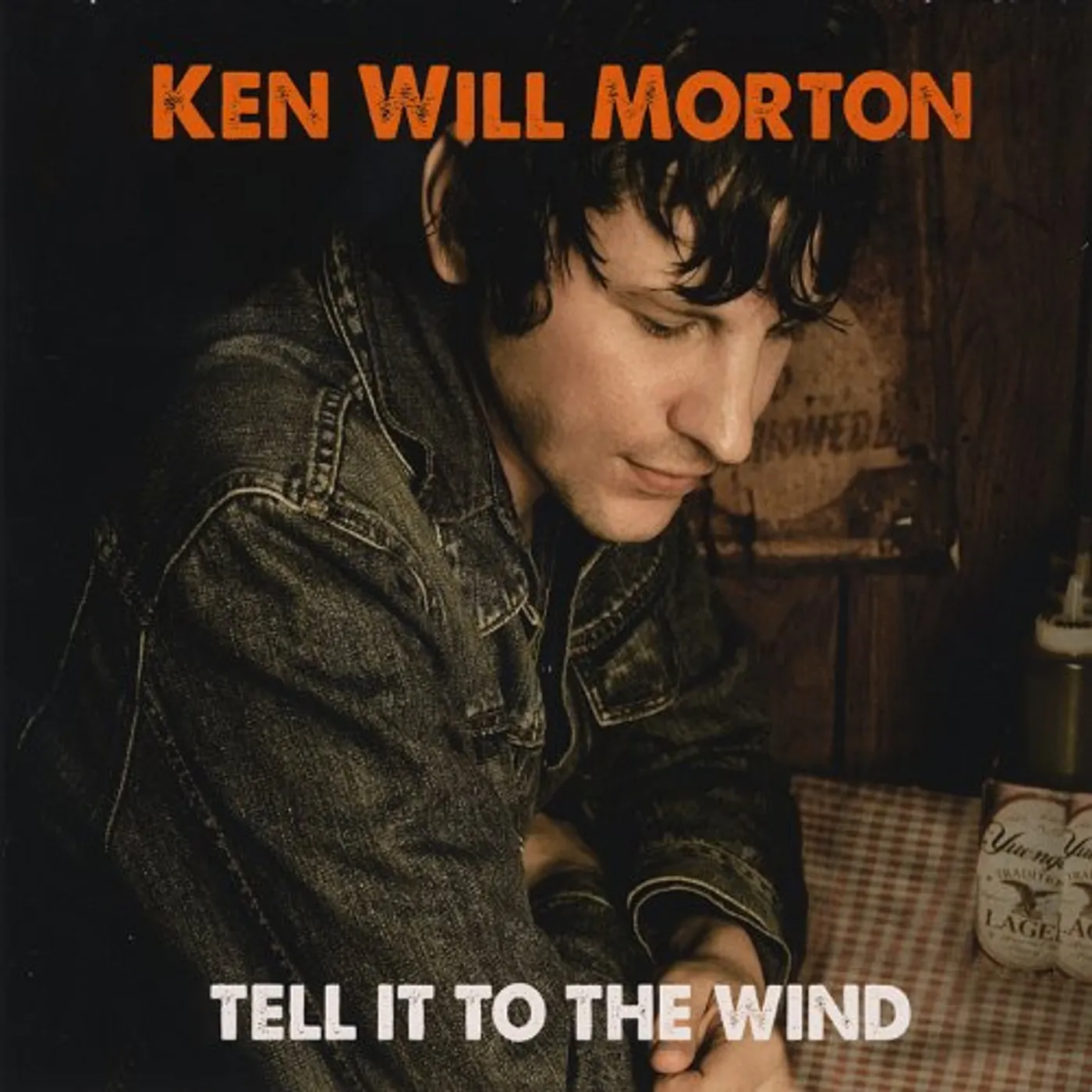 Ken Will Morton TELL IT TO THE WIND CD