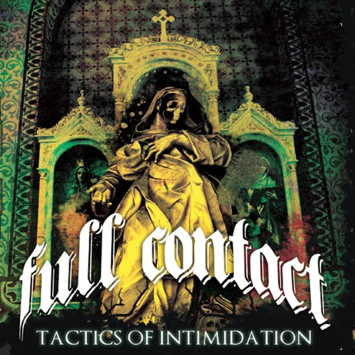 Full Contact TACTICS OF INTIMIDATION CD