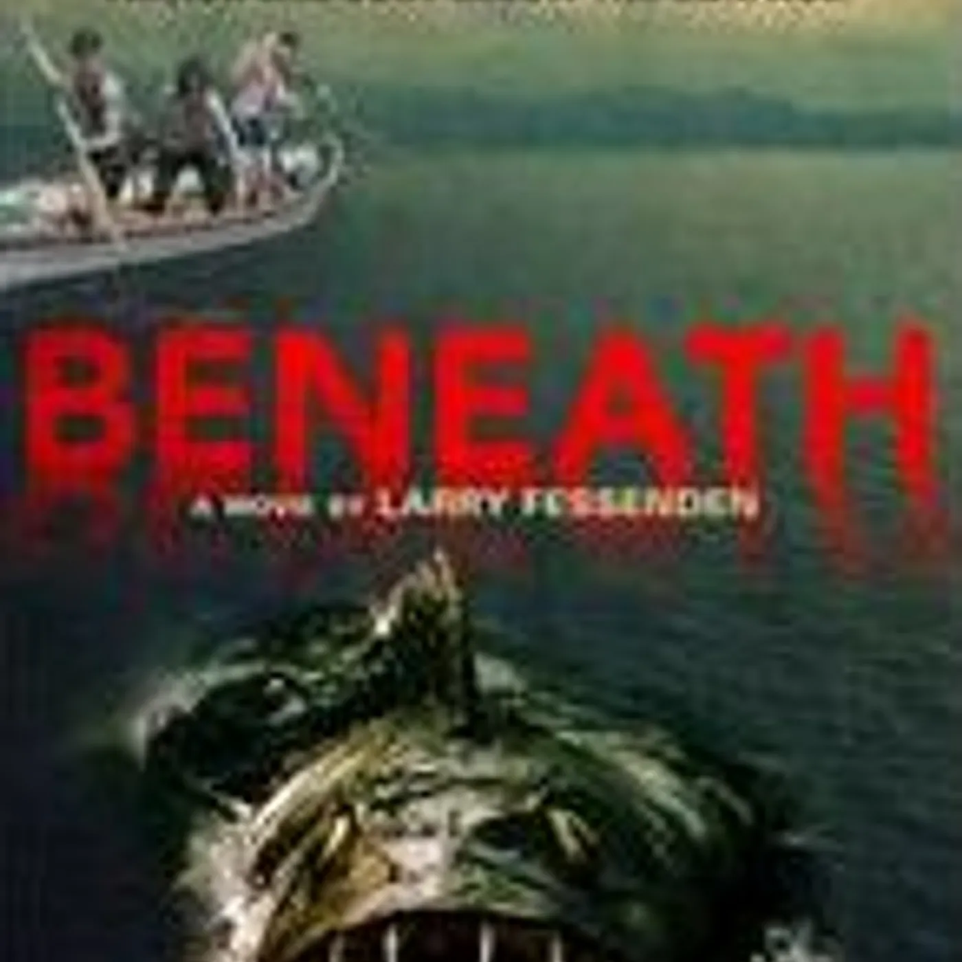 BENEATH Blu-ray
