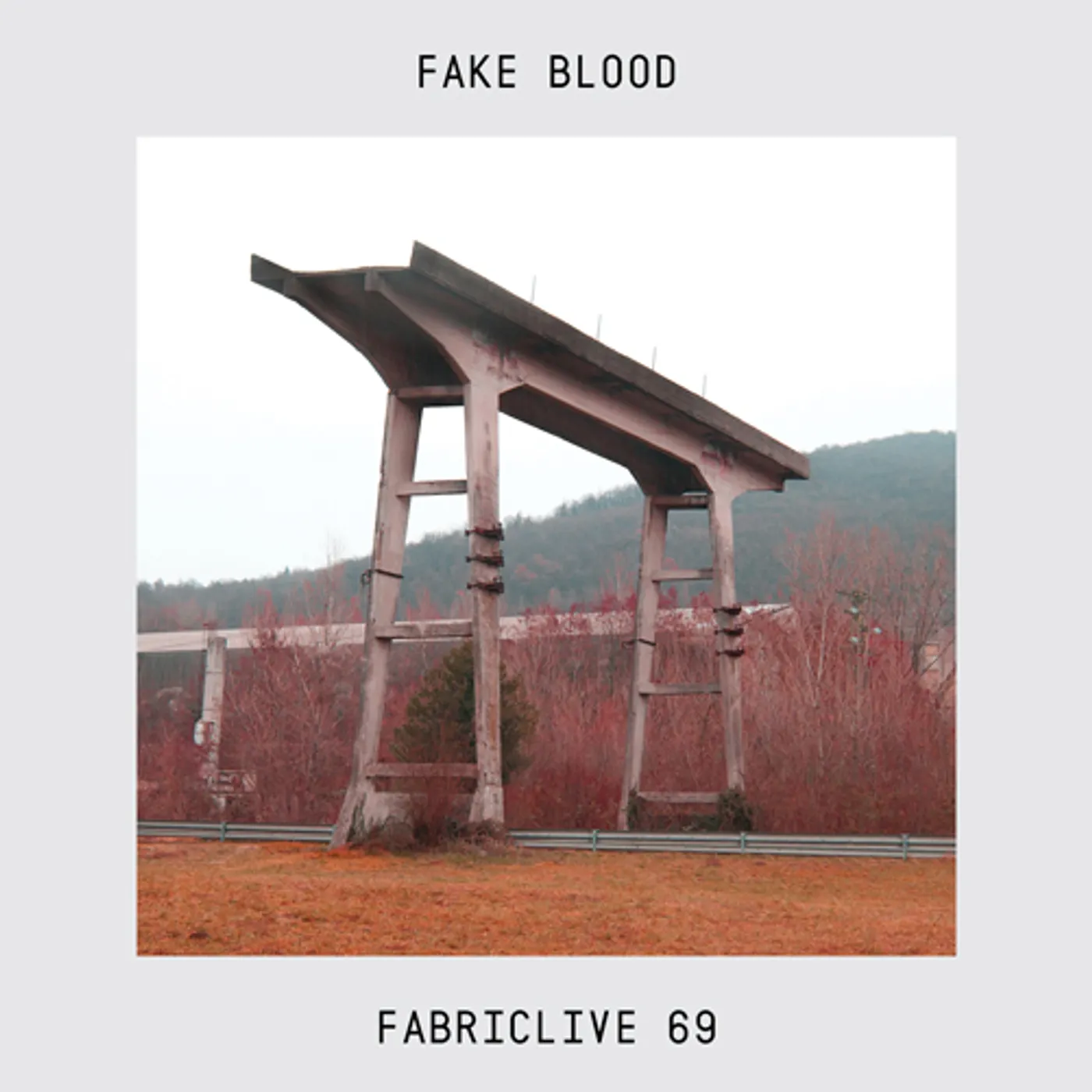 Fake Blood FABRICLIVE 69 CD