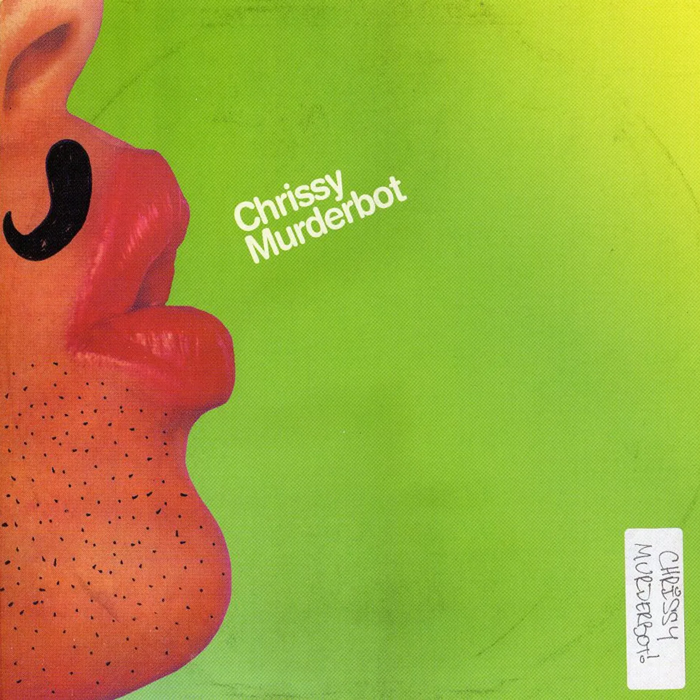 CHRISSY MURDERBOT CD
