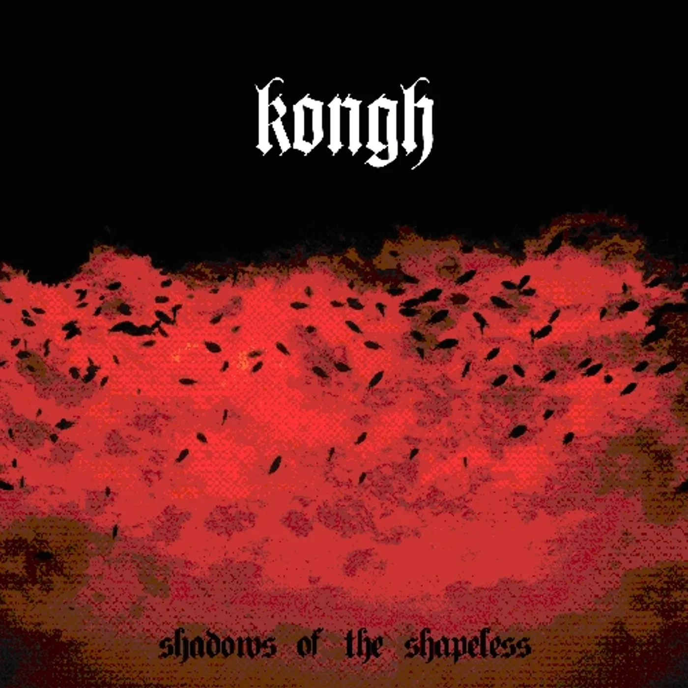 Kongh SHADOWS OF THE SHAPELESS CD