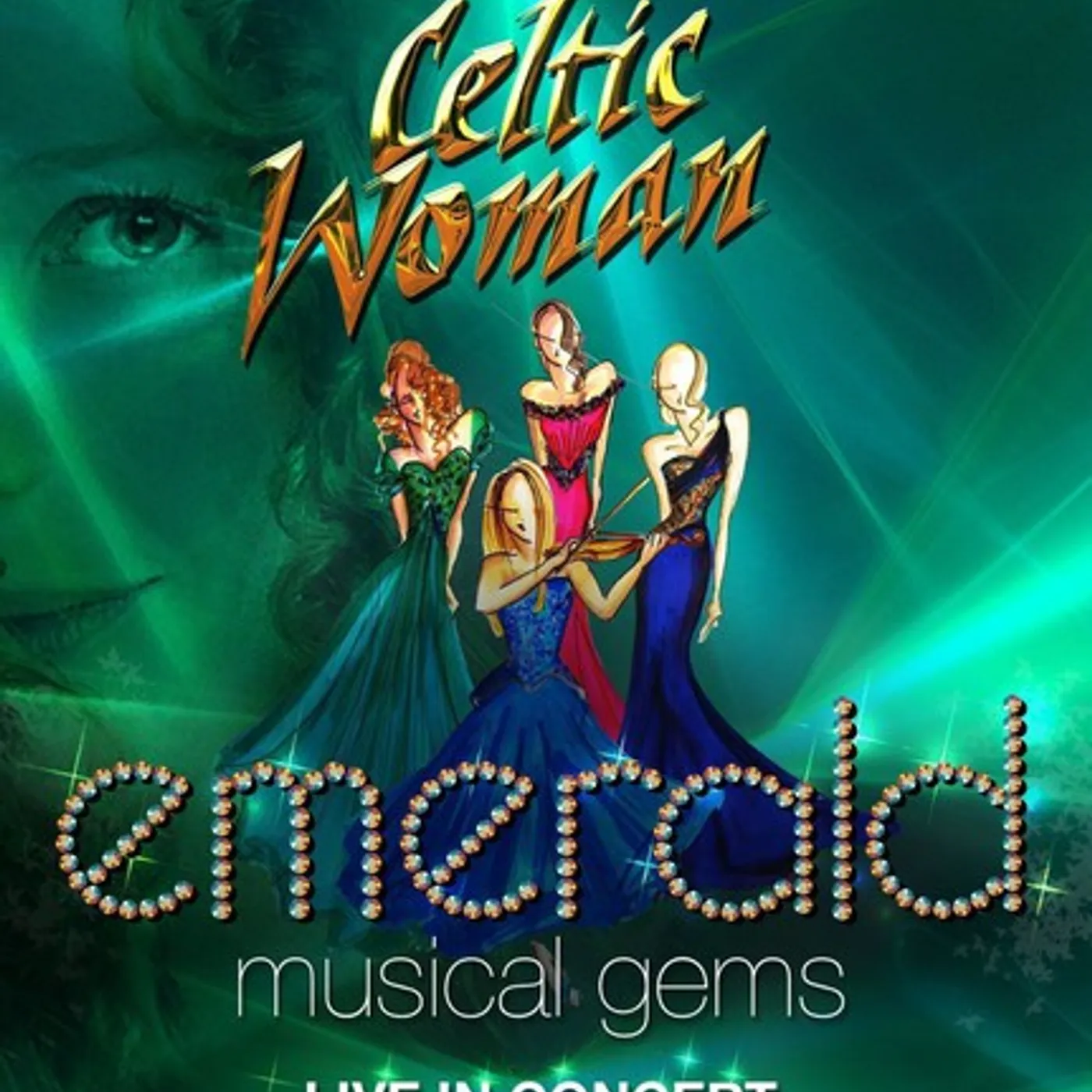 Celtic Woman EMERALD: MUSICAL GEMS - LIVE IN CONCERT DVD