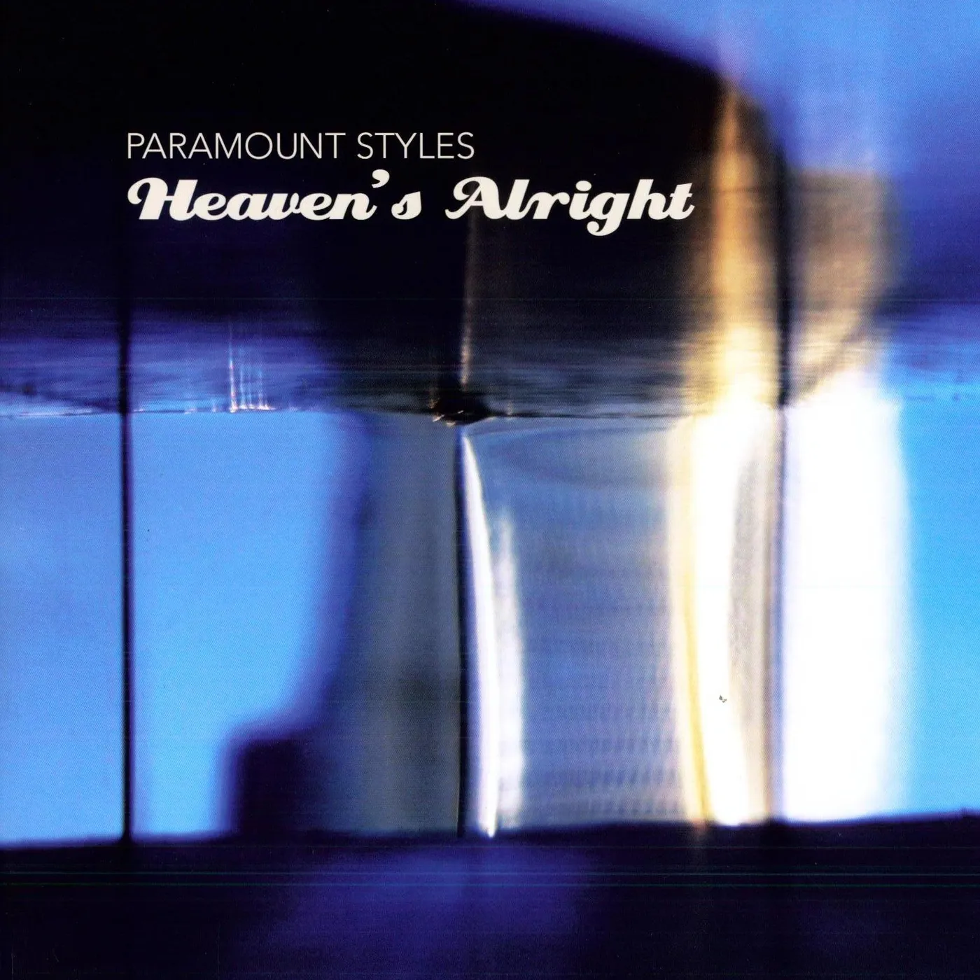 PARAMOUNT STYLES Heaven's Alright Vinyl Record